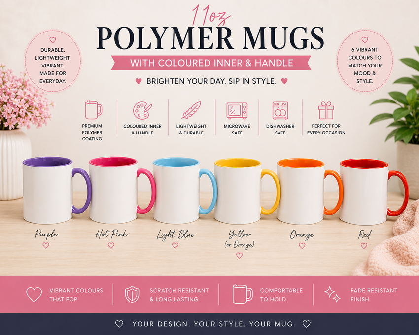 11oz Polymer Coloured Inner Mug – Custom Printed